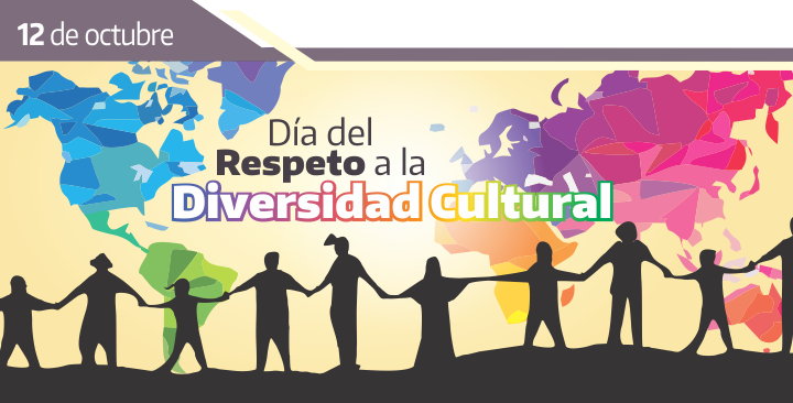 Día del Respeto a la Diversidad Cultural